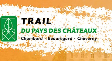 Trail du Pays des châteaux à CHEVERNY (41)